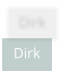 Dirk